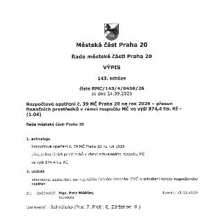 Městská část Praha 20, Rada městské části Praha 20. VÝPIS 143. schůze, číslo RMC/143/4/0458/26 ze dne 24.09.2026. Rozpočtové opatření č. 39 MČ Praha 20 na rok…