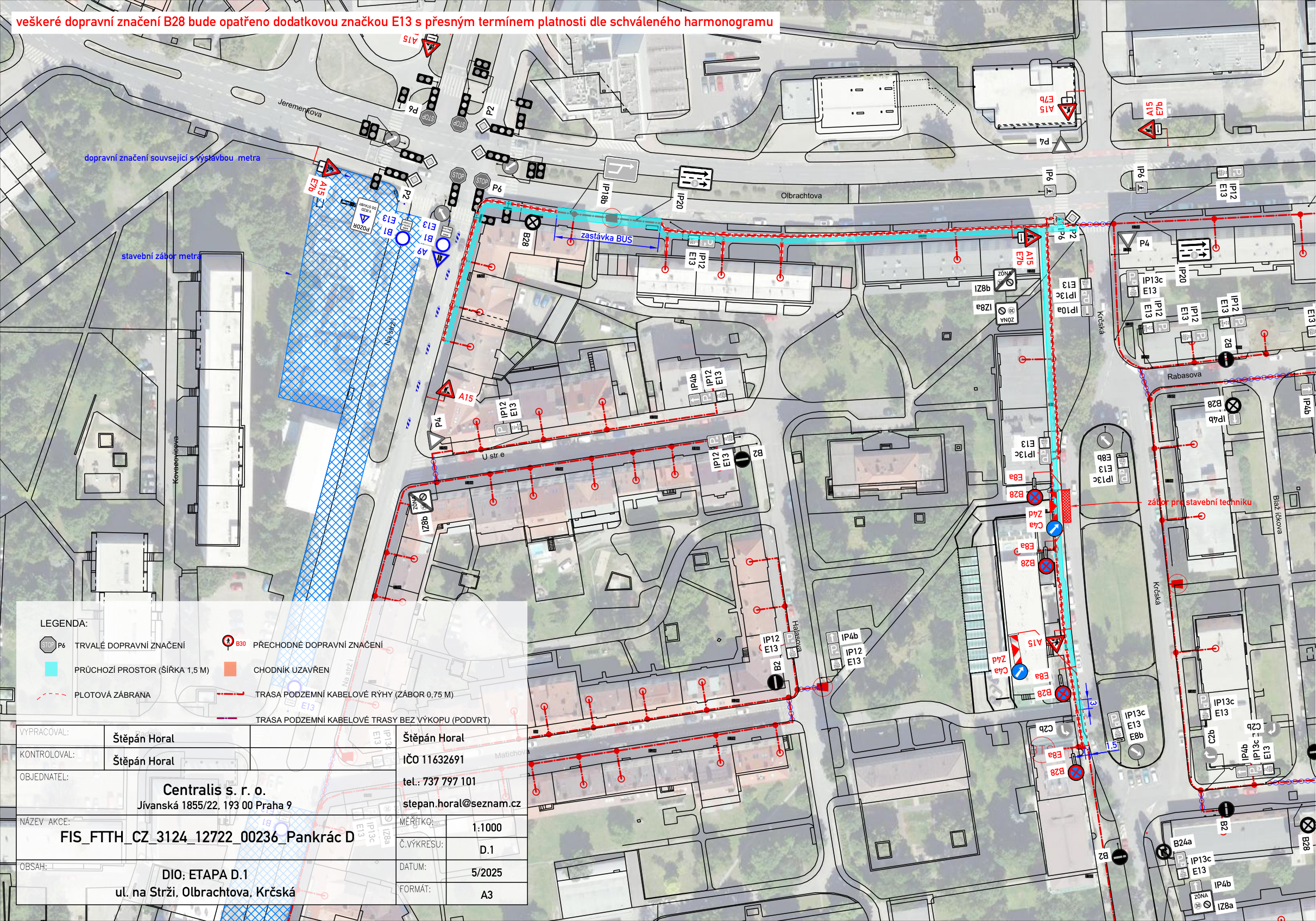 Situační nákres dopravního značení a plánu výkopových prací pro pokládku kabelové trasy v ulicích Na Strži, Olbrachtova a Krčská.