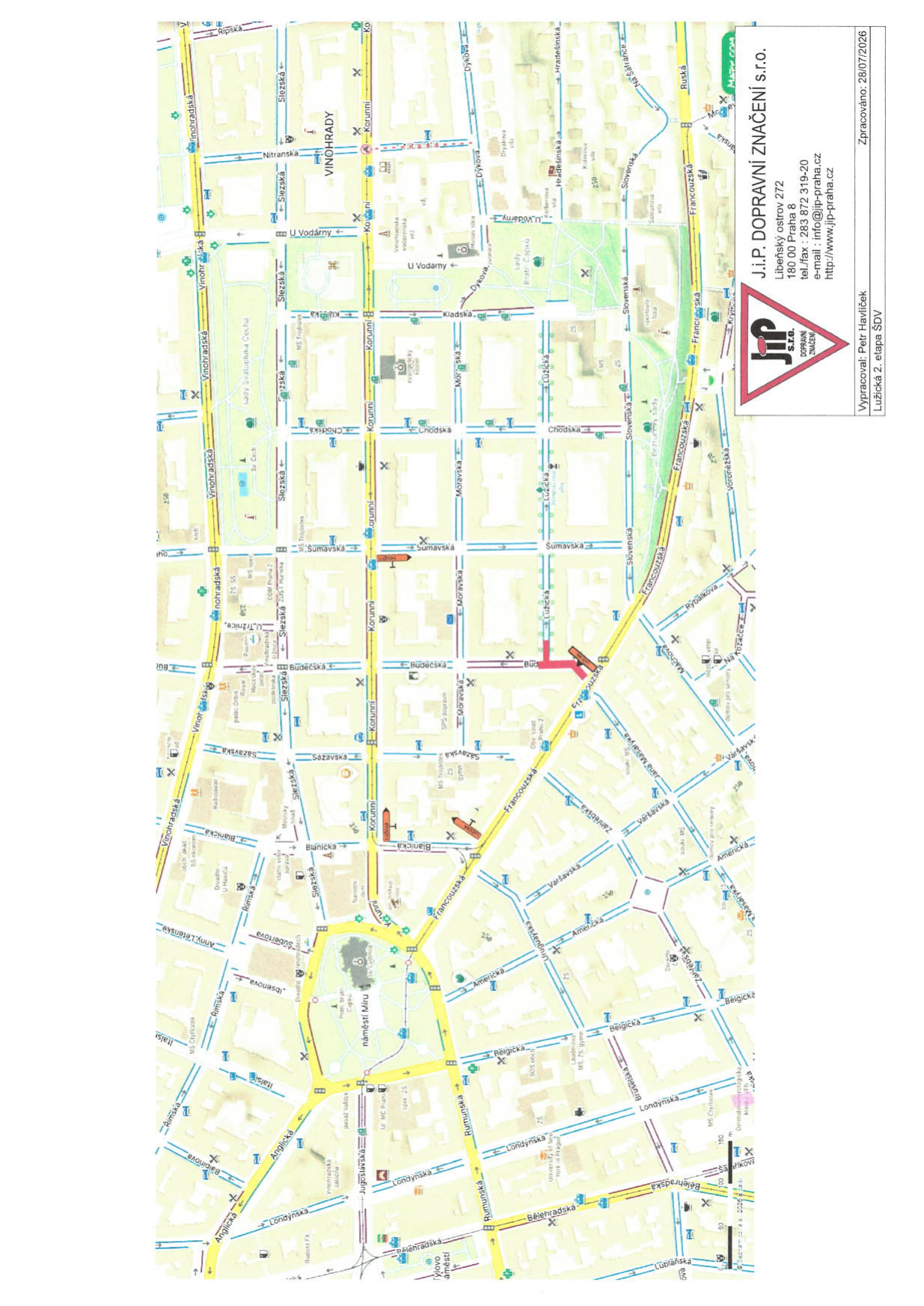 Situační plán dopravního značení pro oblast Vinohrady v Praze (etapa Lužická 2). Mapa zobrazuje uliční síť a systém jednosměrných ulic (označené šipkami) a parkovacích zón. Zahrnuté ulice: Vinohradská, Korunní, Slezská, Francouzská, Americká, Jugoslávská, Londýnská, Bělehradská, Rumunská, Bruselská, Belgická, Italská, Záhřebská, Máchova, Rybálkova, Vršovická, Chodská, Kladská, U Vodárny, Nitranská, Hradešínská, Dykova a další. V pravém dolním rohu je razítko firmy J.I.P. DOPRAVNÍ ZNAČENÍ s.r.o., Libeňský ostrov 272, 180 00 Praha 8, tel./fax: 283 872 319-20, e-mail: info@jip-praha.cz, web: www.jip-praha.cz. Vypracoval: Petr Havlíček, datum zpracování: 28/07/2026.