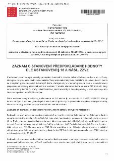 Dokument: Příloha č. 1 k důvodové zprávě - stanovení předpokládané hodnoty. Zadavatel: Hlavní město Praha, Mariánské náměstí 2/2, 110 01 Praha 1, IČO: 00064581…