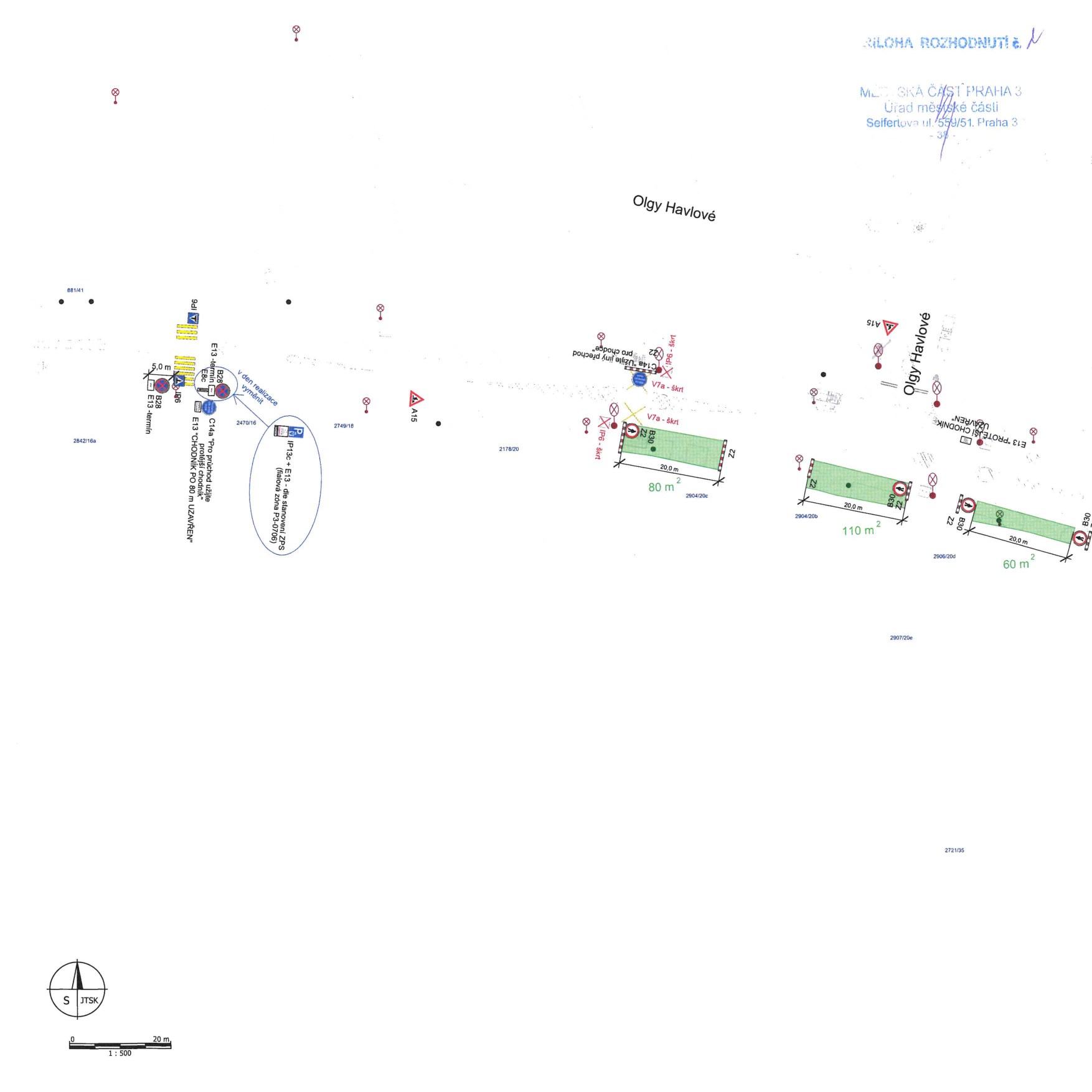 Situační nákres dopravního značení a uzavírky chodníku v ulici Olgy Havlové, Praha 3. Dokument obsahuje razítko Městské části Praha 3, Úřad městské části, Seifertova ul. 559/51, Praha 3. V nákresu jsou vyznačeny úseky uzavírky chodníku s plochami 80 m2, 110 m2 a 60 m2. Jsou zde uvedeny dopravní značky (např. B28, B30, IP6, C14a) a texty: 'v den realizace vyměnit', 'C14a "Pro průchod užijte protější chodník"', 'E13 "CHODNÍK PO 80 m UZAVŘEN"', 'IP13c + E13 - dle stanovení ZPS (fialová zóna P3-0706)', 'V7a - škrt', 'IP6 - škrt', 'E13 "PROTĚJŠÍ CHODNÍK UZAVŘEN"'. Měřítko 1:500.
