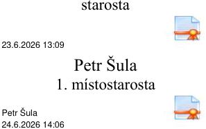 Záznamy o podepsaných dokumentech: 1. 'starosta', datum 23.6.2026 v 13:09. 2. 'Petr Šula, 1. místostarosta', datum 24.6.2026 v 14:06.