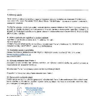 8. Adresný záměr
Tento záměr je adresný a směřuje k uzavření nájemní smlouvy (dodatku) se zájemcem PolyMed s.r.o., IČO: 23241284, sídlo: Palackého 720/5, Nové…