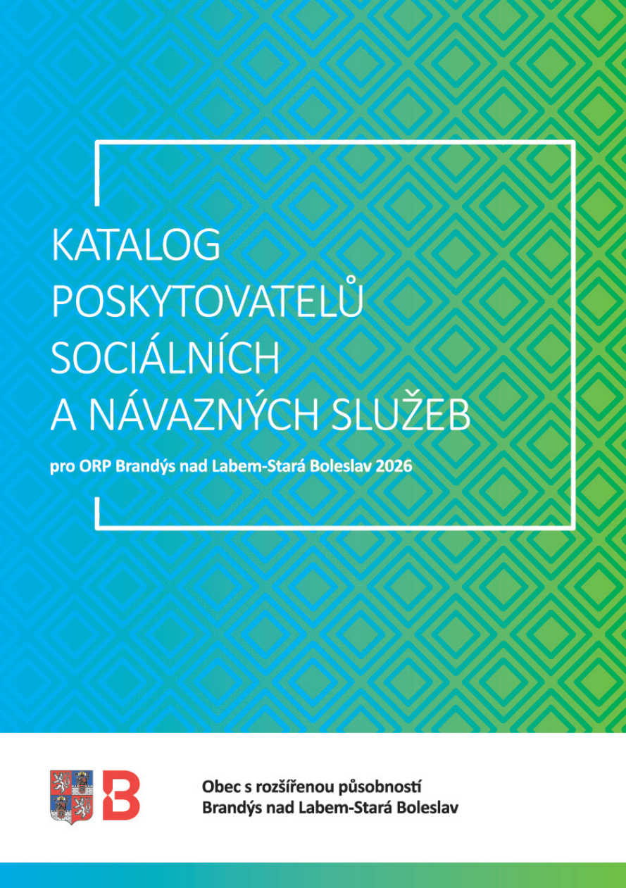Titulní strana dokumentu: KATALOG POSKYTOVATELŮ SOCIÁLNÍCH A NÁVAZNÝCH SLUŽEB pro ORP Brandýs nad Labem-Stará Boleslav 2026. Ve spodní části je uveden název úřadu: Obec s rozšířenou působností Brandýs nad Labem-Stará Boleslav.