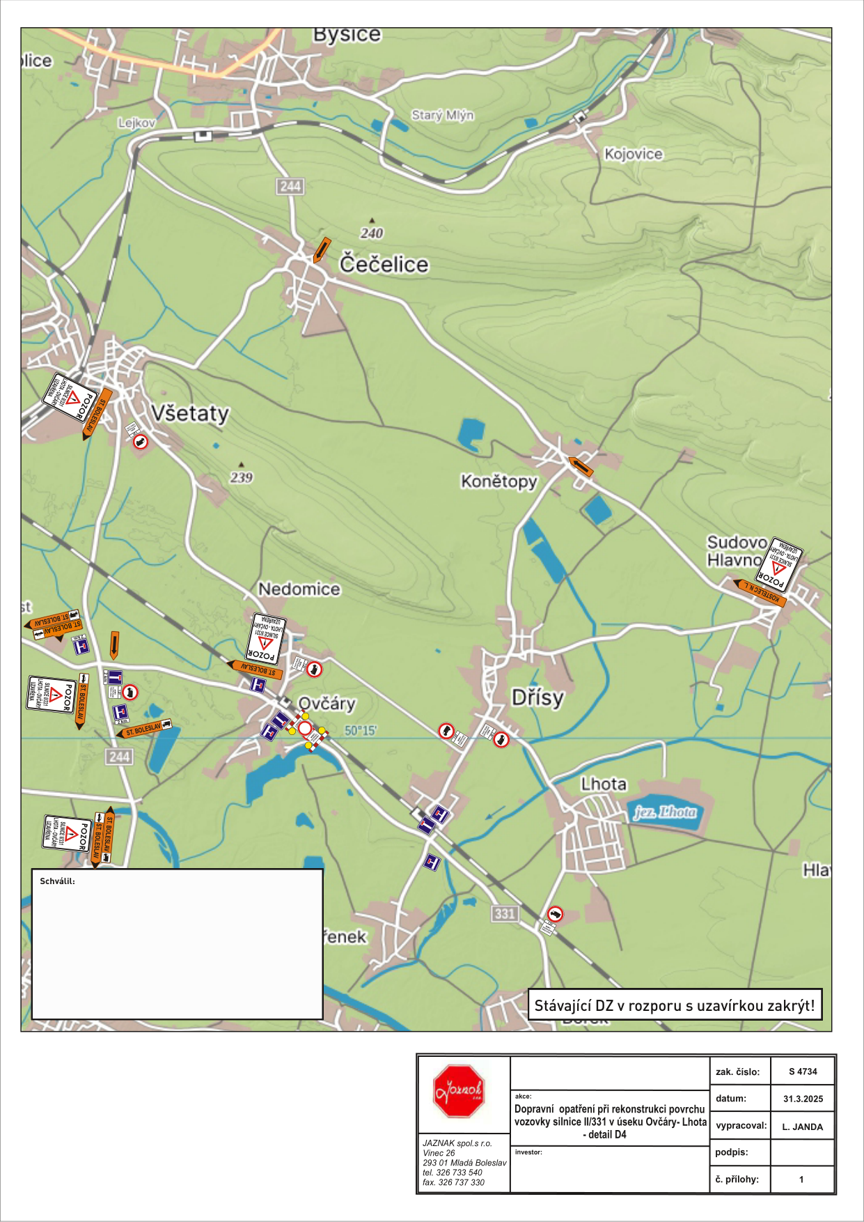 Situační nákres dopravního značení při rekonstrukci povrchu silnice II/331 v úseku Ovčáry–Lhota.