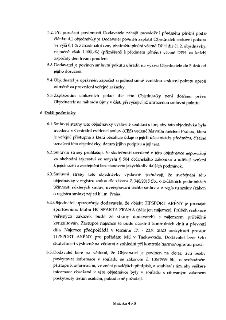 5.2. Při porušení povinnosti Dodavatele zahájit provádění předmětu plnění podle článku 4.1 objednávky je Dodavatel povinen zaplatit Objednateli smluvní pokutu…