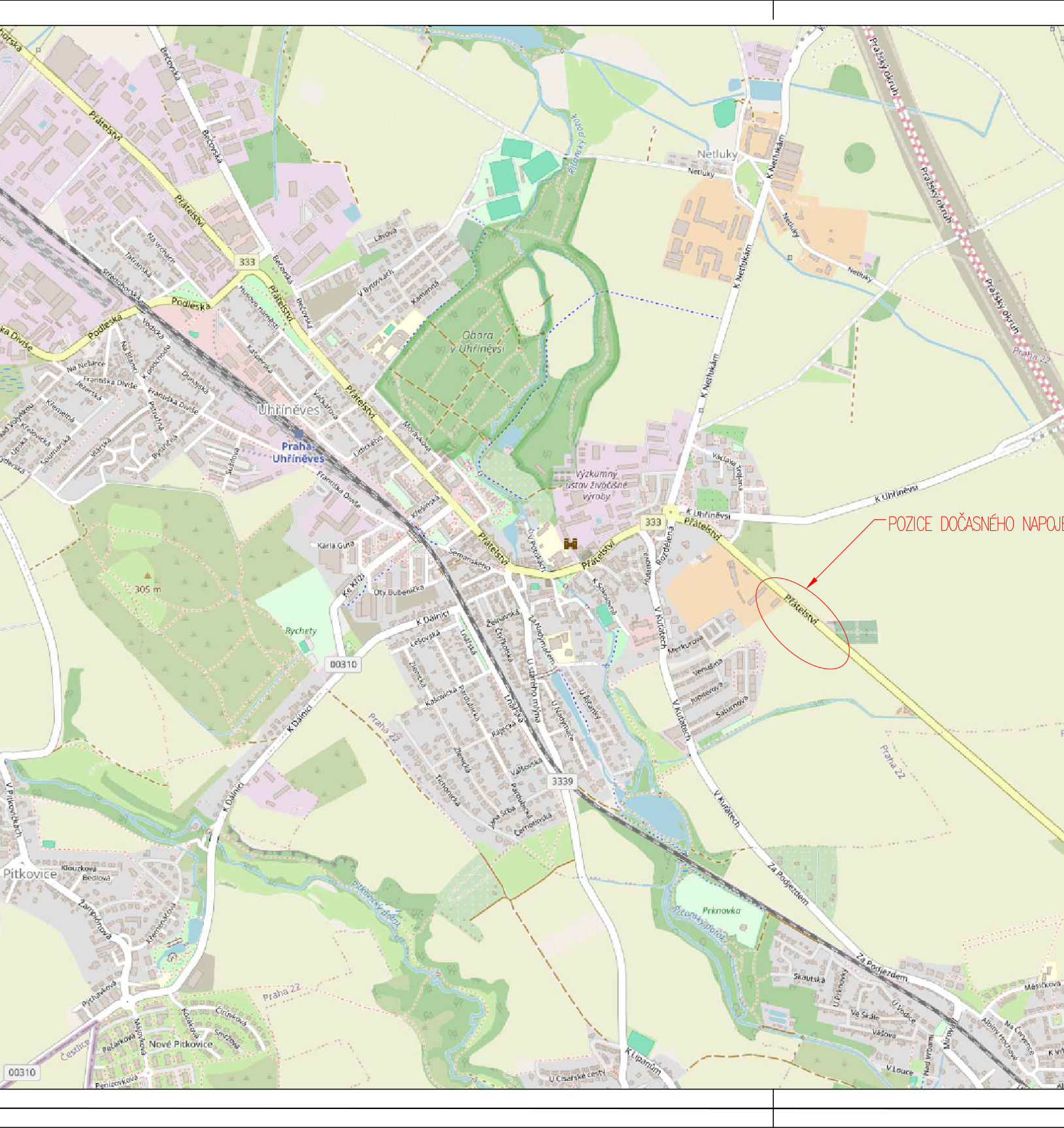 Situační mapa oblasti Uhříněves a Pitkovice s vyznačenou lokalitou 'POZICE DOČASNÉHO NAPOJENÍ' na ulici Přátelství. Mapa obsahuje názvy ulic (např. Přátelství, Podleská, K Dálnici, Černotínská), názvy částí obcí (Uhříněves, Pitkovice, Netluky, Prknovka), označení silnic (333, 3339, 00310, Pražský okruh) a orientační body jako Obora v Uhříněvsi a Výzkumný ústav živočišné výroby.