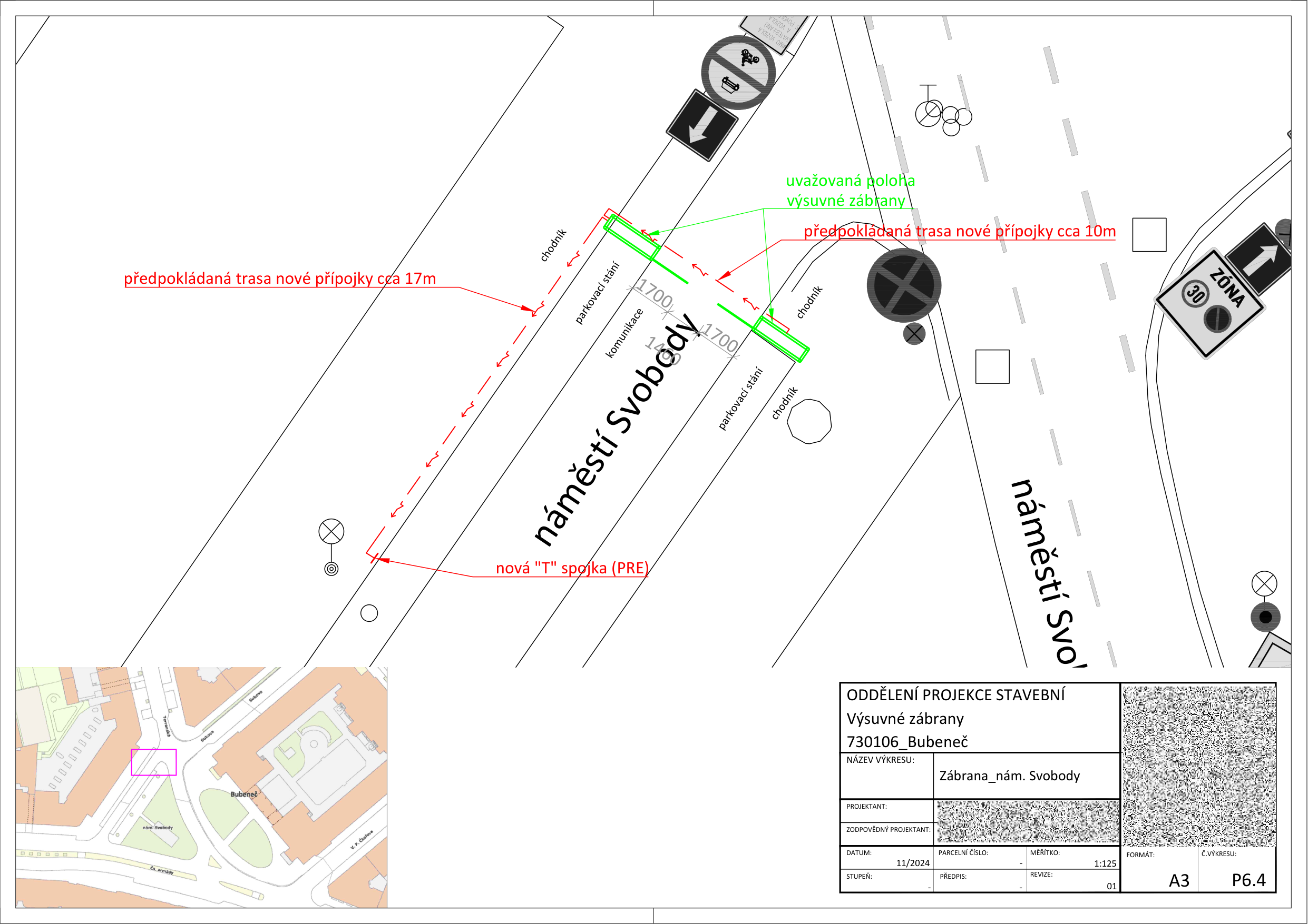 Projektová dokumentace pro instalaci výsuvných zábran na náměstí Svobody (Bubeneč). Obsahuje situační nákres s vyznačením: 'uvažovaná poloha výsuvné zábrany', 'předpokládaná trasa nové přípojky cca 10m', 'předpokládaná trasa nové přípojky cca 17m' a 'nová T spojka (PRE)'. V pravém dolním rohu je razítko: ODDĚLENÍ PROJEKCE STAVEBNÍ, Výsuvné zábrany, 730106_Bubeneč, NÁZEV VÝKRESU: Zábrana_nám. Svobody, DATUM: 11/2024, MĚŘÍTKO: 1:125, FORMÁT: A3, Č.VÝKRESU: P6.4.