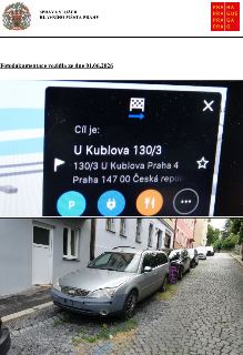 Fotodokumentace vozidla ze dne 01.06.2026. Horní část obsahuje navigační obrazovku s textem: Cíl je: U Kublova 130/3, 130/3 U Kublova Praha 4, Praha 147 00 Čes…