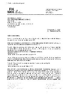 Příloha č. 2 k důvodové zprávě. FN Motol, V Úvalu 84/1, 150 06 Praha 5. Adresát: Hlavní město Praha, Magistrát hl. m. Prahy, PhDr. Pavel Uhlík, MPA, Jungmannov…