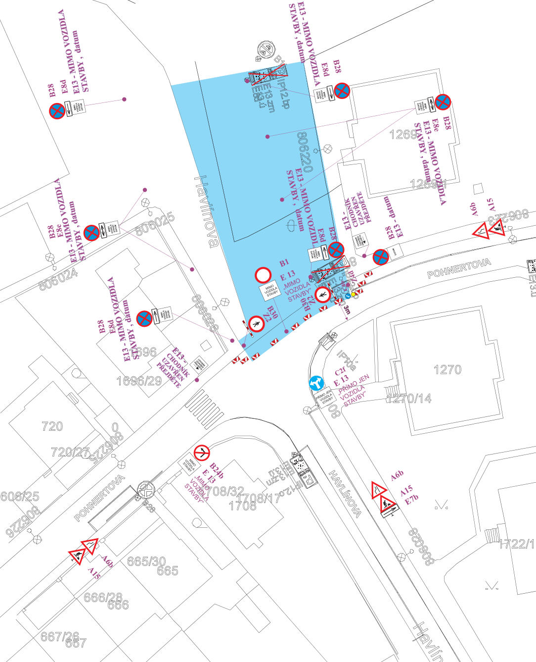Situační nákres dopravního značení v ulicích Havlínova a Pohnertova. Mapa obsahuje vyznačení uzavírek, zákazů vjezdu a parkování (značky B28, B24b, B30, Z2, E13, IP12, C2f, A6b, A15, E7b). Texty na značkách: 'MIMO VOZIDLA STAVBY', 'CHODNÍK UZAVŘEN PŘEJĎETE', 'PŘÍMO JEN VOZIDLA STAVBY'. V mapě jsou uvedena čísla parcel (např. 806220, 1696/29, 1270/14, 665/30, 1708/32).
