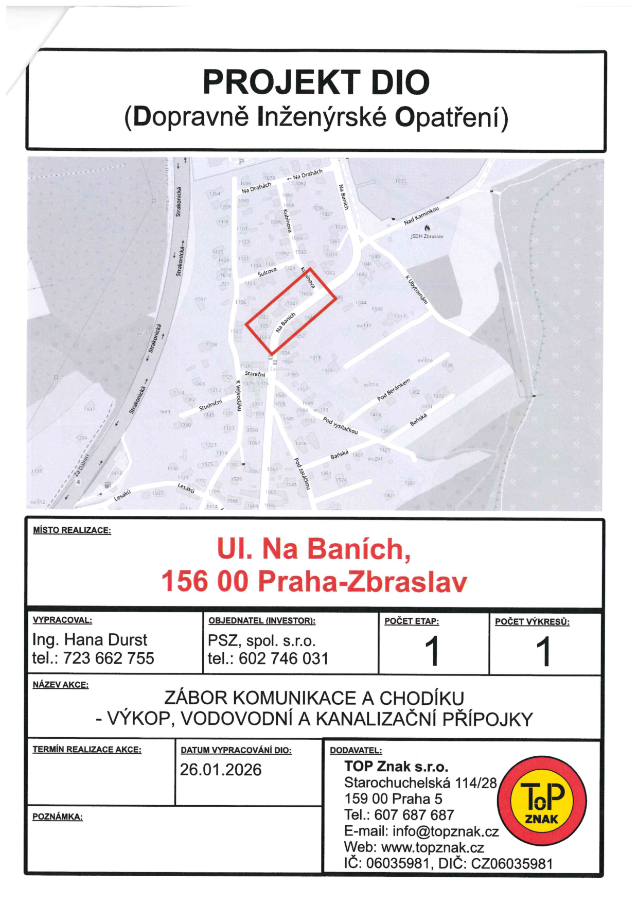 Situační nákres (zákres) záboru komunikace a chodníku pro účely výkopových prací na ulici Na Baních v Praze-Zbraslavi.