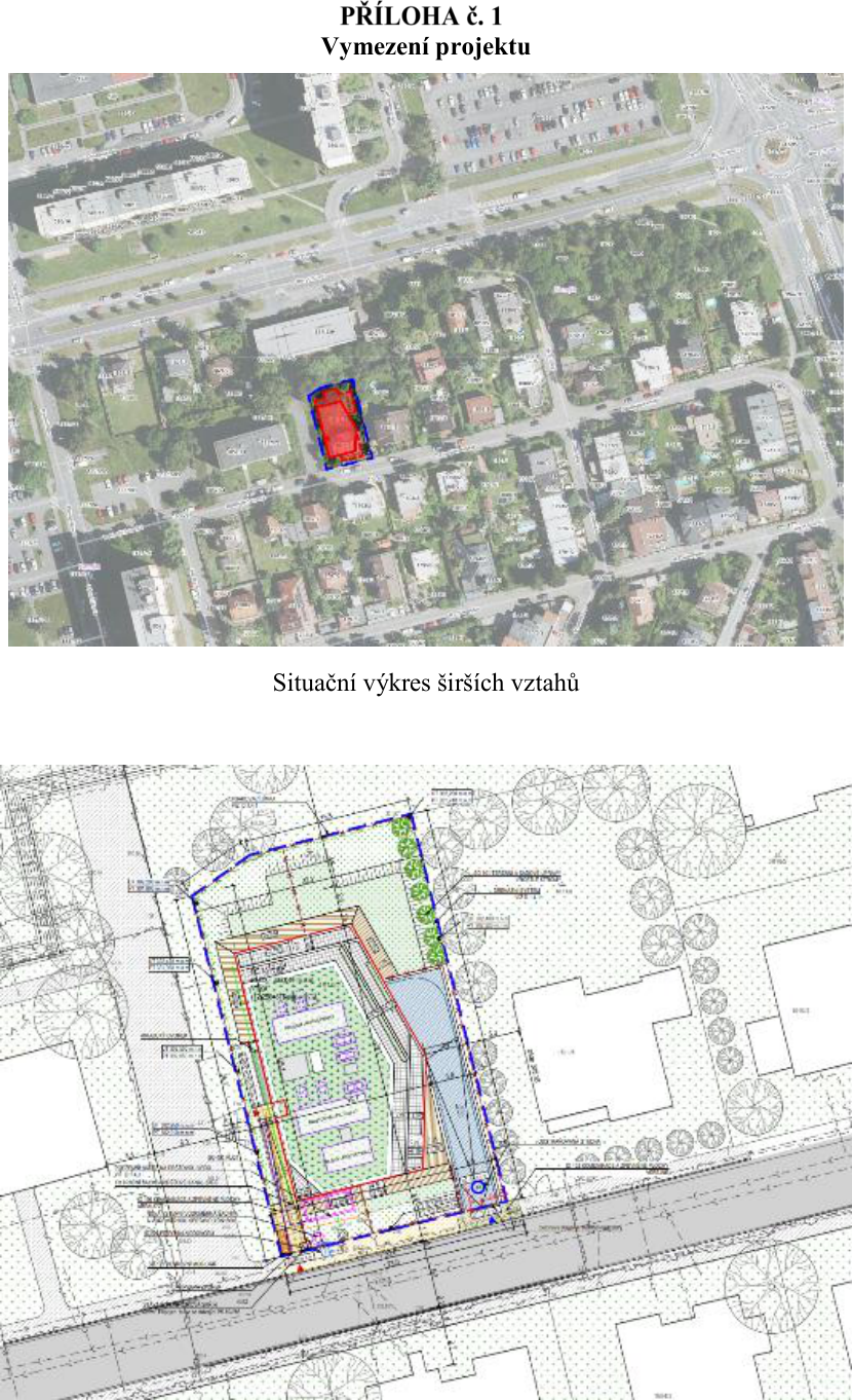 PŘÍLOHA č. 1: Vymezení projektu. Horní část obsahuje ortofotomapu s vyznačeným pozemkem stavby. Dolní část obsahuje situační výkres širších vztahů (technický plán stavby s vyznačením hranic pozemku, půdorysu budovy a okolní infrastruktury).