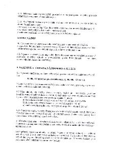 Výňatek z nájemní smlouvy: 3.11. Povinnosti nájemce (údržba, úklid). 3.12. Pověřené osoby: Ing. Věra Slawinská (pronajímatel), Jiří Huráb (pronajímatel), Aleš…