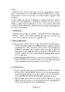 Vážení, ve smyslu § 27 a § 31 zákona č. 134/2016 Sb., o zadávání veřejných zakázek, v platném znění, u Vás objednáváme výkon činnosti TDS a koordinátora BOZP p…