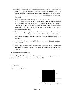 6.4. Dodavatel bere na vědomí, že Objednatel je povinen na dotaz třetí osoby poskytovat informace v souladu se zákonem č. 106/1999 Sb., o svobodném přístupu k…