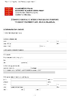 Žádost o dotaci v rámci programu podpory využití volného času dětí a mládeže, vydaná Hlavním městem Praha, Magistrátem hlavního města Prahy, odborem školství,…