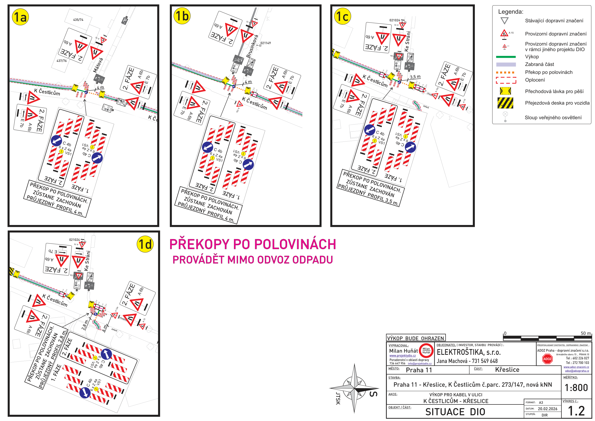 Situační nákres dopravního značení pro výkopové práce v ulici K Čestlicům v Praze 11.