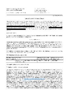 Dražební vyhláška č.j. 232 EX 98/26-63, soudní exekutor Mgr. Martin Bartoš, Exekutorský úřad Praha-západ. Věc: k vymožení pohledávky dle exekučního titulu, opr…