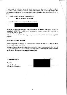 V návaznosti na přihlášky uchazečů, řízené rozhovory a dosavadní výsledky působení uchazečů v oblasti školství se konkursní komise usnesla hlasováním o vhodnos…