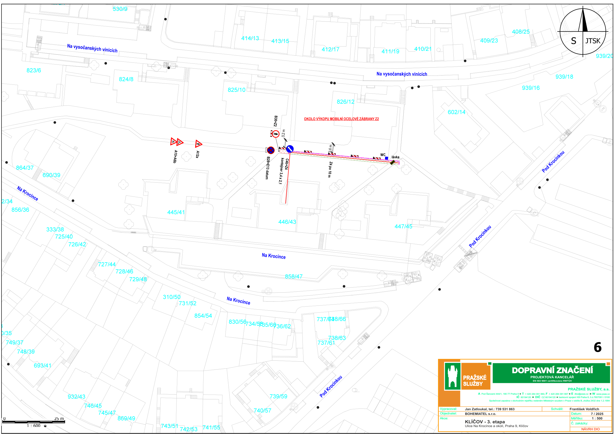Situační nákres dopravního značení pro stavbu 'KLÍČOV - 3. etapa', ulice Na Krocínce a okolí, Praha 9, Klíčov. Dokument obsahuje: plán uzavírky a umístění dopravních značek (A15+A8b, A12a, B28+E13, C4b+Z4, Z4 po 10 m), vyznačení výkopu a mobilního oplocení, umístění kontejneru (3,4 x 2,1 m) a lávky. V pravém dolním rohu je razítko: PRAŽSKÉ SLUŽBY, DOPRAVNÍ ZNAČENÍ, PROJEKTOVÁ KANCELÁŘ. Vypracoval: Jan Zatloukal, tel.: 739 531 863. Schválil: František Voldřich. Datum: 7/2025. Měřítko: 1:500. Číslo výkresu: 6.