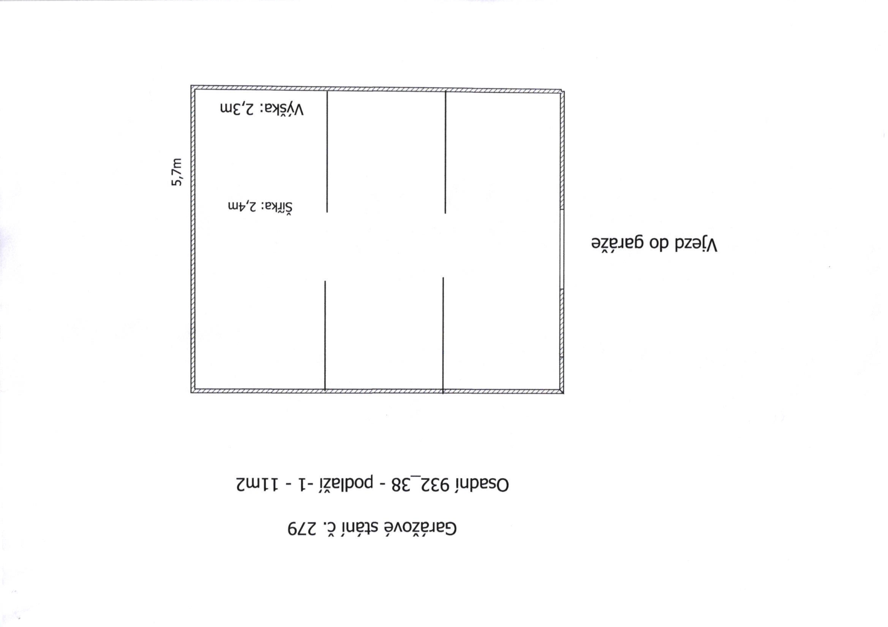 Schéma půdorysu garážového stání č. 279 s vyznačenými rozměry.