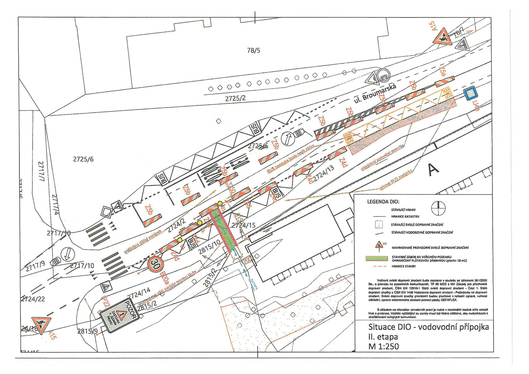 Situační nákres dopravního značení (DIO) pro stavbu vodovodní přípojky, II. etapa.