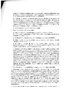 Výňatek ze smlouvy o poskytnutí dotace: 

Bod d) povinnost ohlásit neuskutečnění nebo přerušení akce do 7 kalendářních dnů a vrátit dotaci do 30 dnů.
Bod e) zá…