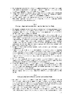 4. Po vyhodnocení podaných nabídek bude s kupujícím uzavřena smlouva o prodeji a kupující bude poučen o způsobu úhrady kupní ceny. Lhůta pro úhradu kupní ceny…