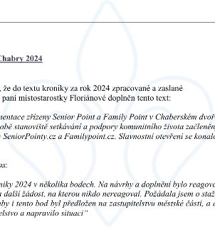 Výňatek z dokumentu týkajícího se kroniky obce Dolní Chabry pro rok 2024. Text obsahuje informaci o doplnění kroniky o zřízení 'Senior Point' a 'Family Point'…