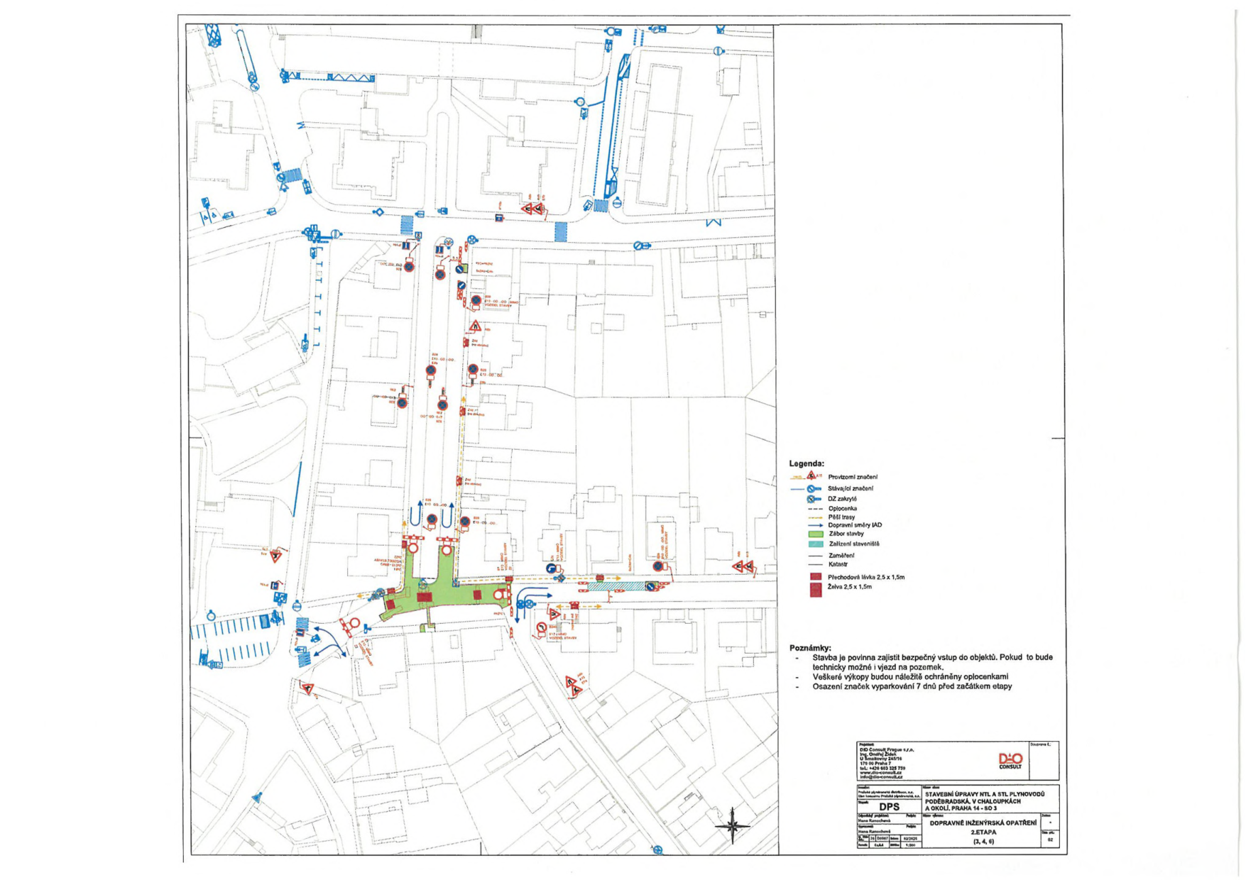 Dopravně inženýrské opatření pro stavbu plynovodu v ulicích Poděbradská a V Chaloupkách.