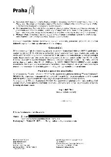 Praha, text dokumentu úřední desky:
d) Realizace svislé dopravní značky bude provedena na náklady Technické správy komunikací hl. m. Prahy, a.s.. Realizace vod…