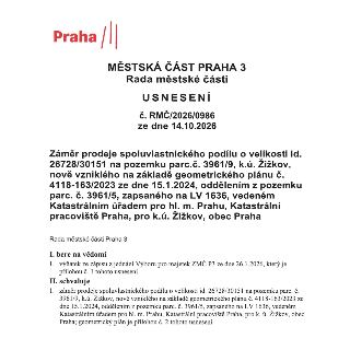 Praha, MĚSTSKÁ ČÁST PRAHA 3, Rada městské části, USNESENÍ č. RMČ/2026/0986 ze dne 14.10.2026. Záměr prodeje spoluvlastnického podílu o velikosti id. 26728/3015…