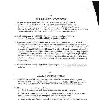 Část smlouvy o poskytnutí dotace. IV. ÚČELOVÉ URČENÍ A VÝŠE DOTACE: 1. Poskytovatel poskytne dotaci 18.000 Kč na akci 'Turistický večírek' dle usnesení RMČ Pra…