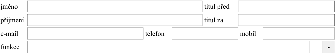 Formulář pro vyplnění kontaktních údajů: jméno, příjmení, titul před, titul za, e-mail, telefon, mobil a funkce.