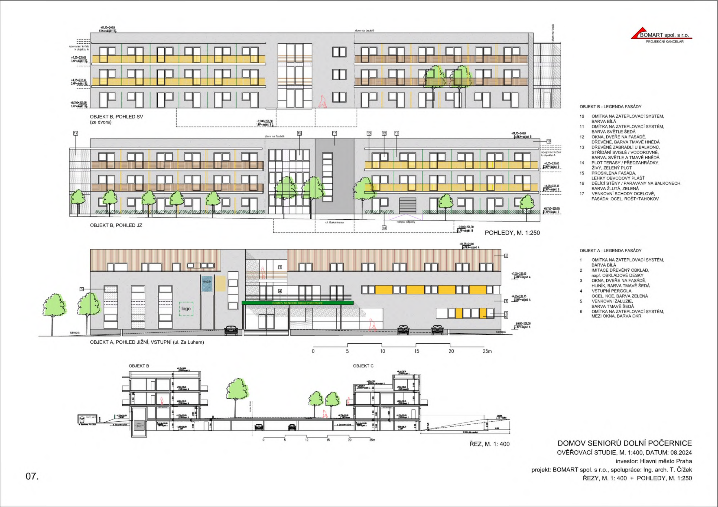 Architektonická studie projektu 'DOMOV SENIORŮ DOLNÍ POČERNICE', datum 08.2024, investor: Hlavní město Praha, projekt: BOMART spol. s r.o., spolupráce: Ing. arch. T. Čížek. Dokument obsahuje pohledy na objekty A a B (měřítko 1:250) a řez objekty B a C (měřítko 1:400). 

Legenda fasády objektu B: 10. Omítka na zateplovací systém, barva bílá; 11. Omítka na zateplovací systém, barva světle šedá; 12. Okna, dveře na fasádě, dřevěné, barva tmavě hnědá; 13. Dřevěné zábradlí u balkonů, střídání svislé/vodorovné, barva světle a tmavě hnědá; 14. Plot terasy/předzahrádky, živý, zelený plot; 15. Prosklená fasáda, lehký obvodový plášť; 16. Dělící stěny/paravany na balkonech, barva žlutá, zelená; 17. Venkovní schody ocelové, fasáda: ocel. rošt+tahokov.

Legenda fasády objektu A: 1. Omítka na zateplovací systém, barva bílá; 2. Imitace dřevěný obklad, např. obkladové desky; 3. Okna, dveře na fasádě, hliník, barva tmavě šedá; 4. Vstupní pergola, ocel. kce, barva zelená; 5. Venkovní žaluzie, barva tmavě šedá; 6. Omítka na zateplovací systém, mezi okna, barva okr.