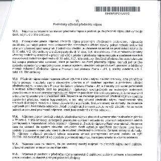 VI.
Podmínky užívání předmětu nájmu

VI.1. Nájemce se seznámil se stavem předmětu nájmu a prohlašuje, že předmět nájmu plně vyhovuje účelu nájmu dle této smlou…