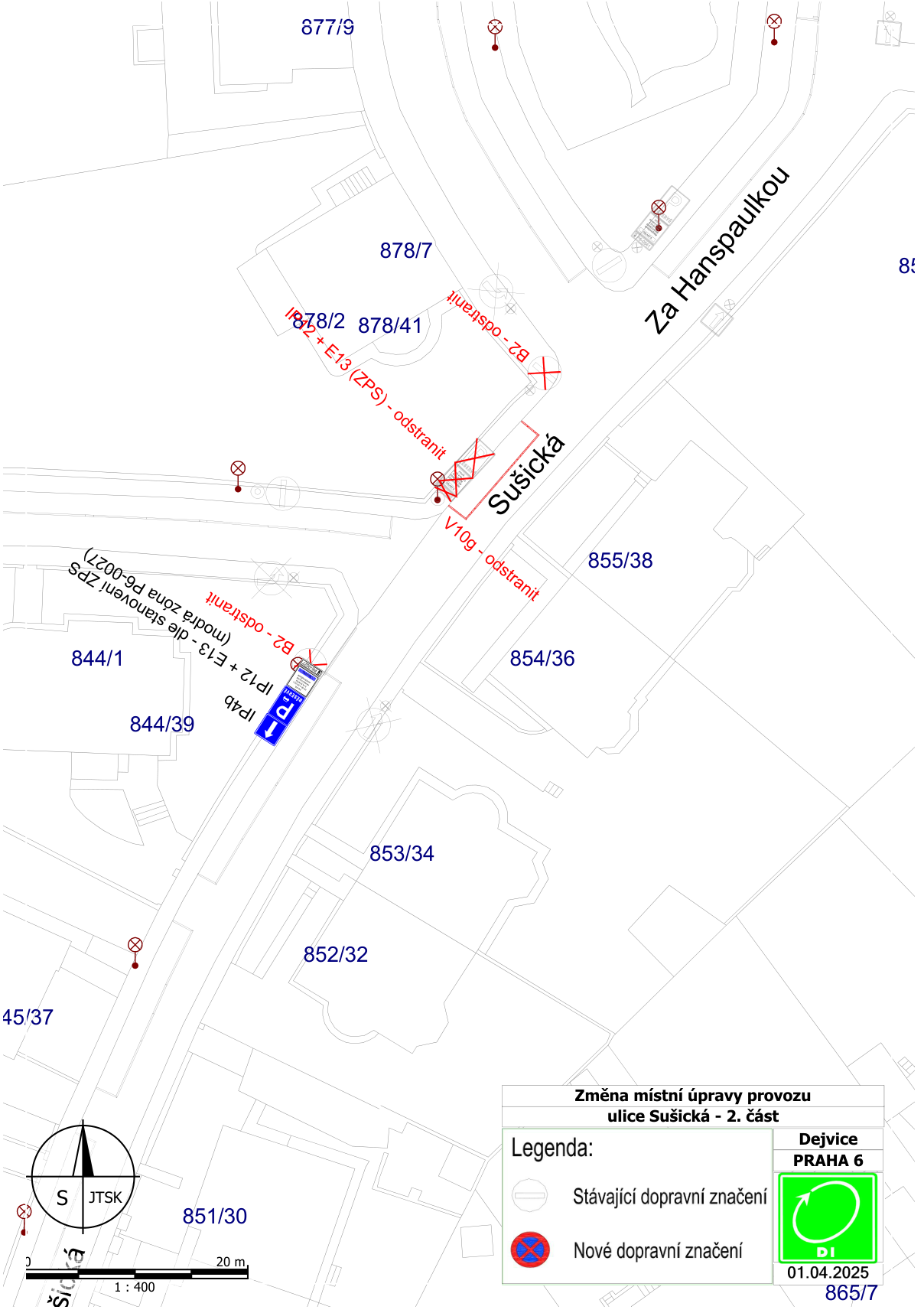 Situační nákres změny místní úpravy provozu v ulici Sušická, Dejvice, Praha 6. Mapa zobrazuje parcely (např. 878/7, 878/41, 855/38, 854/36, 853/34, 852/32, 851/30, 844/1, 844/39, 877/9). Vyznačeny jsou úpravy dopravního značení: 'B2 - odstranit', 'B2 + E13 (ZPS) - odstranit', 'V10g - odstranit'. Dále je zobrazeno stávající značení 'IP12 + E13 - dle stanovení P6-0027 (modrá zóna ZPS)' a značka 'IP4b'. Legenda obsahuje: 'Stávající dopravní značení' (kroužek s přeškrtnutím), 'Nové dopravní značení' (kruh s červeným lemem a modrou výplní s červeným přeškrtnutím). Dokument obsahuje datum 01.04.2025 a měřítko 1:400.