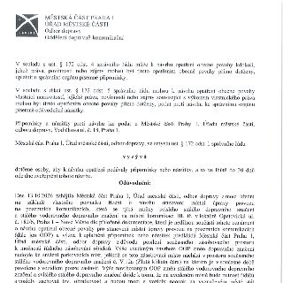 MĚSTSKÁ ČÁST PRAHA 1, ÚŘAD MĚSTSKÉ ČÁSTI, Odbor dopravy, Oddělení dopravně-komunikační. V souladu s ust. § 172 odst. 4 správního řádu může k návrhu opatření ob…