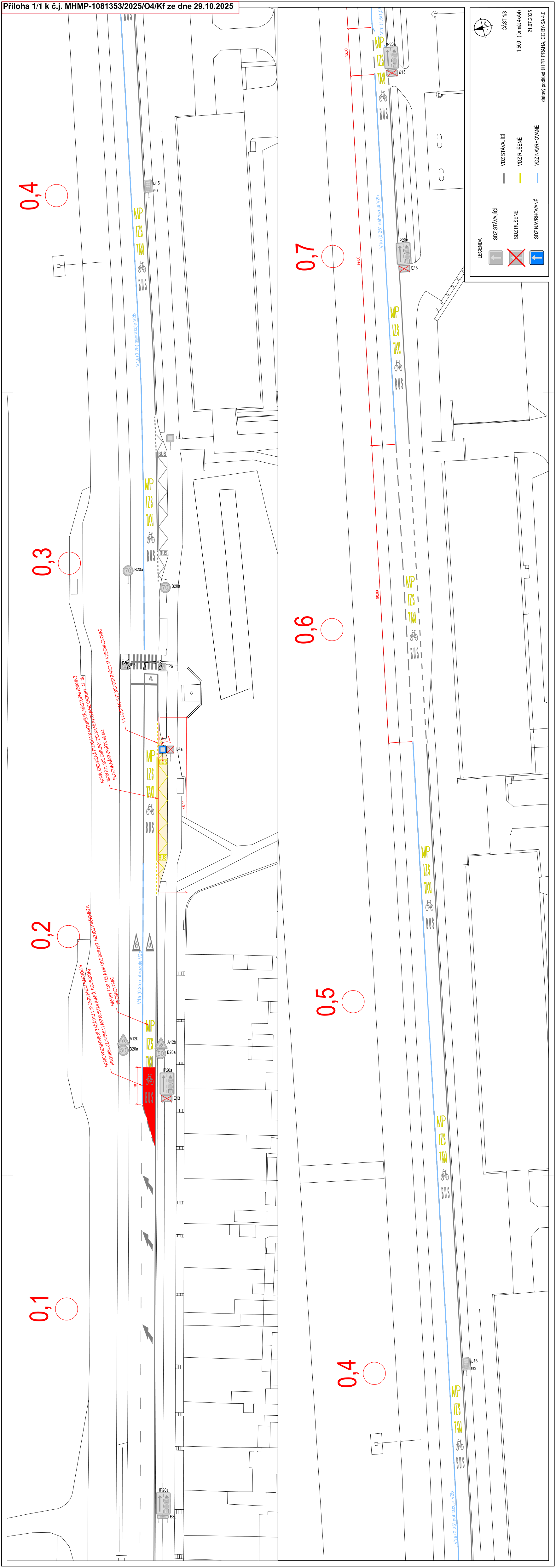 Situační plán dopravního značení (projektová dokumentace). V horním levém rohu je uvedeno: 'Příloha 1/1 k č.j. MHMP-1081353/2025/O4/KF ze dne 29.10.2025'. Legenda obsahuje: 'SDZ STÁVAJÍCÍ' (žlutá čára), 'SDZ RUŠENÉ' (červený kříž), 'SDZ NAVRHOVANÉ' (modrá čára). Výkres obsahuje technické značení a popisy úprav dopravního značení v dané lokalitě, včetně očíslovaných bodů (0,1 až 0,7). Měřítko 1:500, datum 21.07.2025.