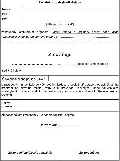Formulář 'Žadatel o poskytnutí dotace' / 'Zmocňuje'. Obsahuje pole pro název, sídlo a IČO žadatele (dále jen 'zmocnitel'), zastoupeného statutárním orgánem. Zm…