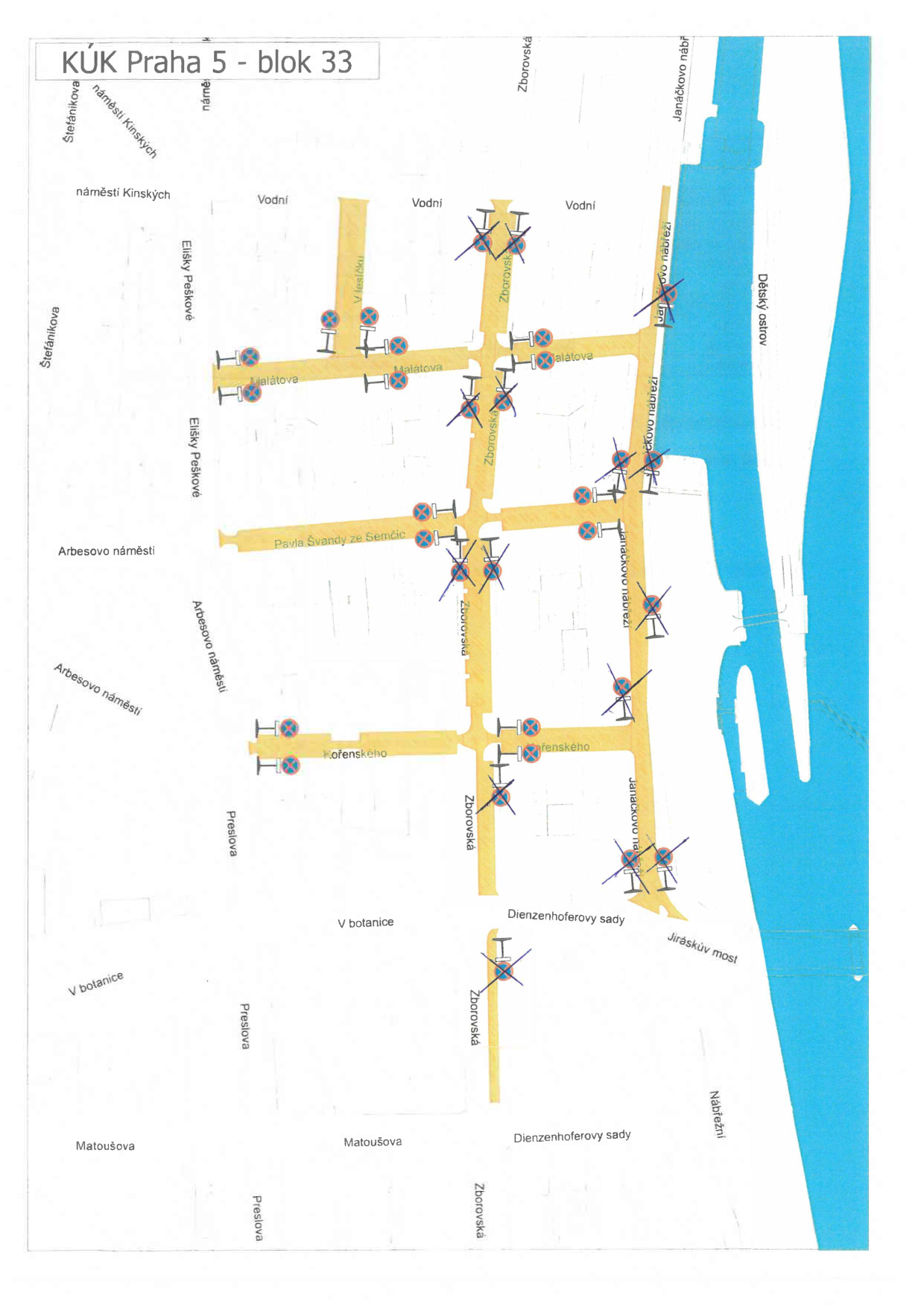 Situační plán dopravního značení pro oblast 'KÚK Praha 5 - blok 33'. Mapa zobrazuje ulice: Štefánikova, náměstí Kinských, Elišky Peškové, Vodní, V lesíčku, Malátova, Zborovská, Janáčkovo nábřeží, Pavla Švandy ze Semčic, Arbesovo náměstí, Kořenského, Preslova, V botanice, Matoušova, Dienzenhoferovy sady a Jiráskův most. V mapě jsou vyznačeny zákazy zastavení a další dopravní značení pomocí symbolů (křížky a značky zákazu).