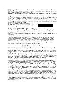 Text smlouvy o nájmu (pokračování): 3) Nájemce je povinen snášet omezení v užívání předmětu nájmu. 4) Nájemce nesmí provádět zásahy bez souhlasu. 5) Nájemce ne…