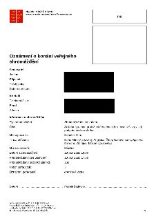 HLAVNÍ MĚSTO PRAHA, MAGISTRÁT HLAVNÍHO MĚSTA PRAHY. Oznámení o konání veřejného shromáždění. Svolavatel: Jméno, Příjmení, Trvalý pobyt, Datum narození (začerně…
