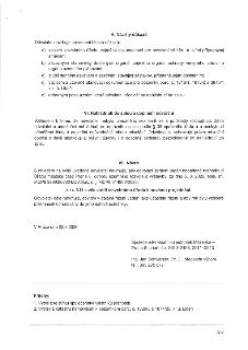 V. Návrhy důkazů
Odvolatel navrhuje provedení těchto důkazů:
a) spisem stavebního úřadu, zejména dokumentací pro povolení záměru a jejími případnými změnami;
b…