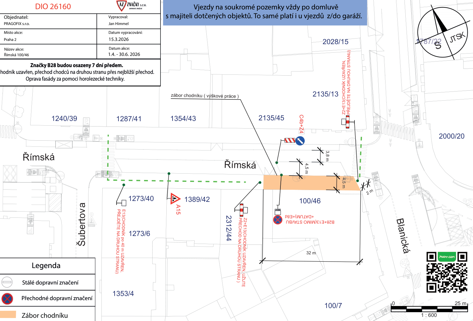 Situační nákres dopravního značení a záboru chodníku před budovou v ulici Římská.