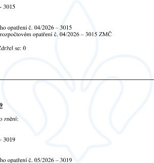 Výňatek z úředního dokumentu týkající se rozpočtových opatření: 
- rozpočtové opatření č. 04/2026 – 3015 ZMČ
- Zdržel se: 0
- rozpočtové opatření č. 05/2026 –…