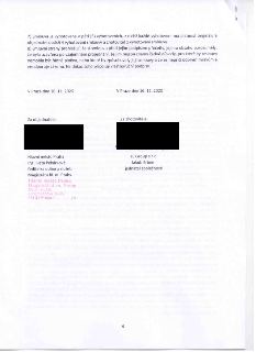 Závěrečná ustanovení a podpisové strany smlouvy: 7) Smlouva je vyhotovena v pěti (5) vyhotoveních... 8) Smluvní strany prohlašují, že si smlouvu před jejím pod…