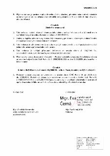 Závěrečná ustanovení smlouvy (číslo SM2600000376). Článek IV: Smlouva nabývá platnosti podpisem a účinnosti zveřejněním v registru smluv (zákon č. 340/2015 Sb.…