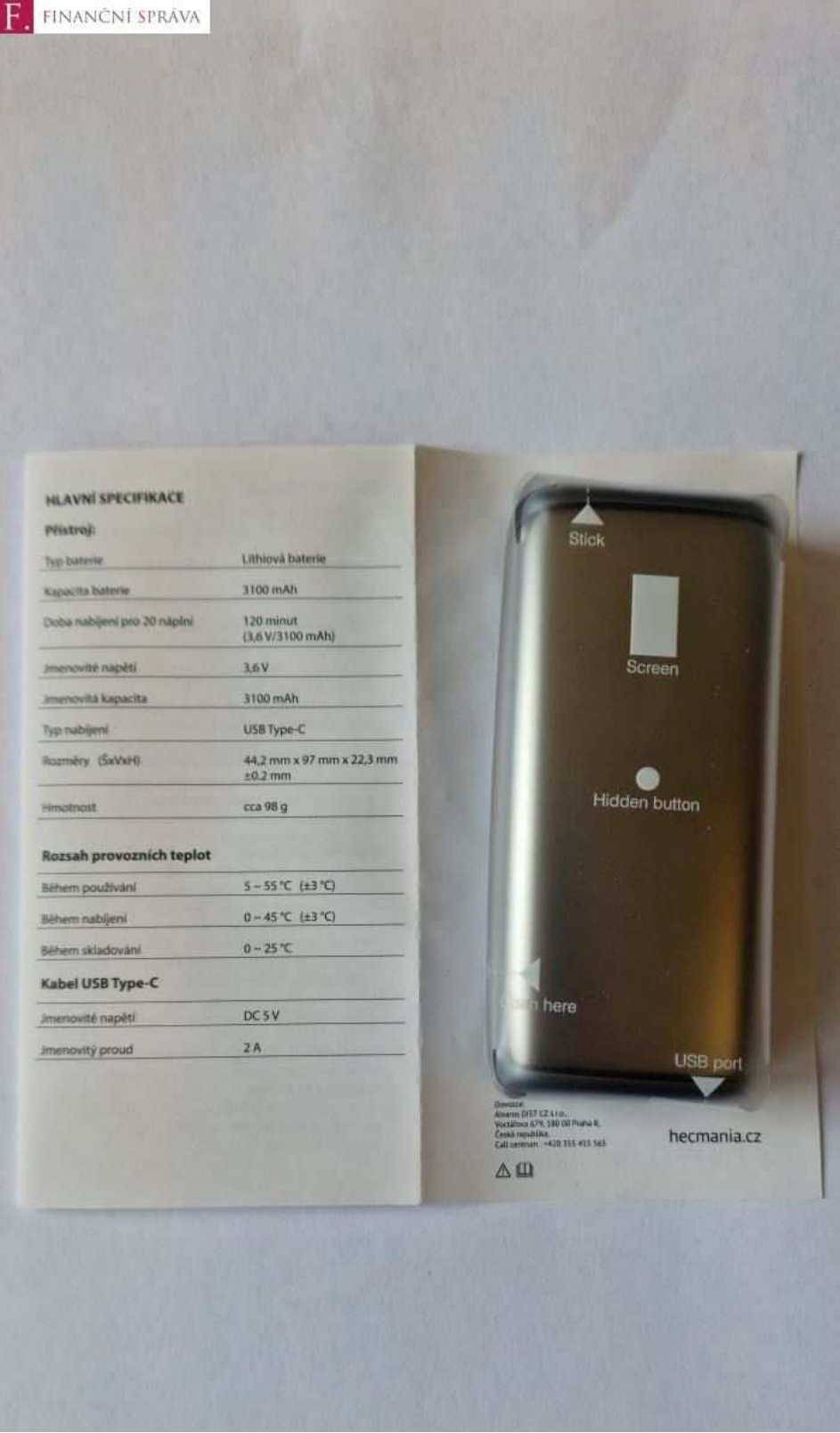 Technický list a vizualizace zařízení (pravděpodobně nahřívač tabáku). HLAVNÍ SPECIFIKACE: Přístroj: Typ baterie: Lithiová baterie, Kapacita baterie: 3100 mAh, Doba nabíjení pro 20 náplní: 120 minut (3,6 V/3100 mAh), Jmenovité napětí: 3,6 V, Jmenovitá kapacita: 3100 mAh, Typ nabíjení: USB Type-C, Rozměry (ŠxVxH): 44,2 mm x 97 mm x 22,3 mm ±0,2 mm, Hmotnost: cca 98 g. Rozsah provozních teplot: Během používání: 5–55 °C (±3 °C), Během nabíjení: 0–45 °C (±3 °C), Během skladování: 0–25 °C. Kabel USB Type-C: Jmenovité napětí: DC 5 V, Jmenovitý proud: 2 A. Na obrázku zařízení jsou popisky: Stick, Screen, Hidden button, Open here, USB port. Dovozce: Abem DIST CZ s.r.o., Voctářova 678, 180 00 Praha 8, Česká republika, Call centrum: +420 255 455 565, hecmania.cz.